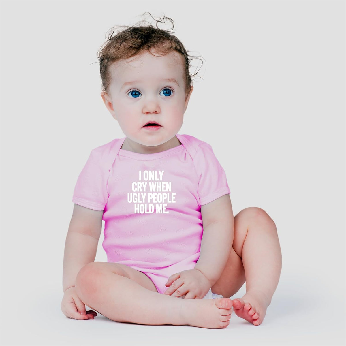 AW Fashions I Only Cry When Ugly People Hold Me Baby Bodysuit Funny Cute Baby Girl or Boy Outfit
