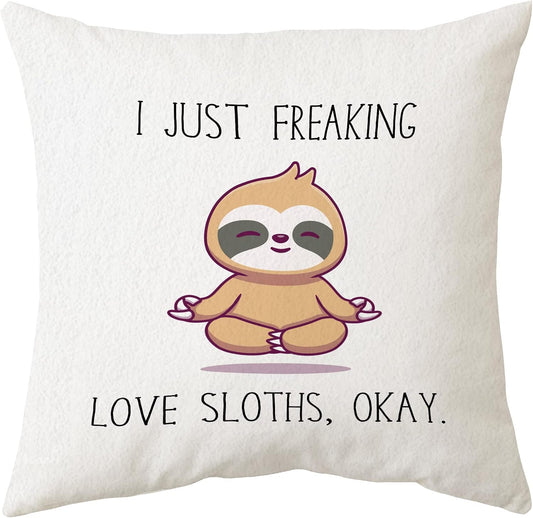 Sidhua Funny Sloth Animal Themed Pillowcase Decorations for Home, I Just Freaking Love Sloths, OK